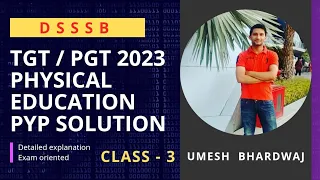 #dsssb 2023  #tgt #pgt PET Selection  batch | Class-3 | #umesh bhardwaj