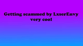 Getting scammed by LxserEnvy | Loomian Legacy