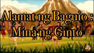 Alamat Ng Baguio - Mina Ng Ginto - Kwentong Alamat - Kwentong Pambata