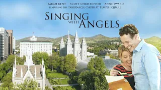 Singing With Angels (2016) | Trailer 5 | Sarah Kent | Scott Christopher | Anne Sward