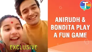 Bondita & Anirudh from Barrister Babu play a fun game & reveal 5 unique qualities about each other