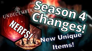 Season 4 Changes | Buffs, Nerfs, Uniques | Undecember
