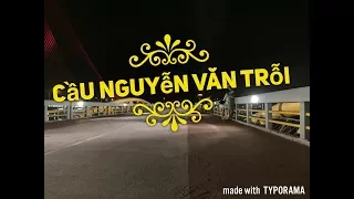 Cuộc Sống Đà Nẵng - Cầu Nguyễn Văn Trỗi ( dành cho những cặp đôi )