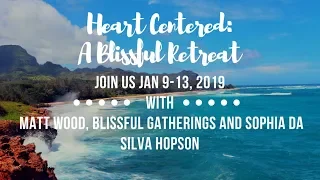 Heart Centered Maui: A Blissful Retreat