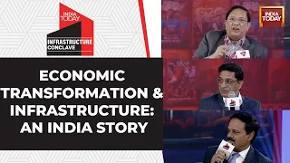 India Today Infrastructure Conclave | Economic Transformation And Infrastructure: An India Story