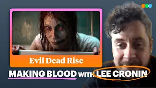 Interview: Evil Dead Rise Director Lee Cronin on Cheese Graters, Deadite Personalities, Making Blood