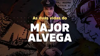 Major Alvega: As duas vidas de um herói nacionalizado