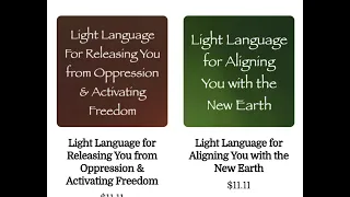 Light Language for Freedom from Oppression & Aligning w/The New Earth - Channeled by Daniel Scranton