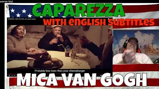 CAPAREZZA - MICA VAN GOGH with english subtitles - REACTION - LOVE IT - we all CRAZY! lol