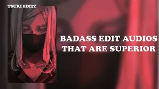 Hot Badass edit audios that are SUPERIOR 😈