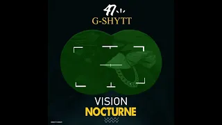 47 Gshytt - Vision Nocturne (official music)