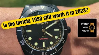 The Invicta 1953 Rolex Submariner Homage ...is it still good for 2023?