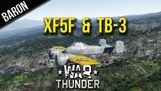 War Thunder - XF5F, Good News, Bad News