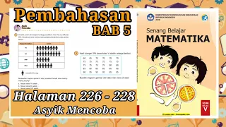 Jawaban Matematika Kelas 5 Halaman 226 , 227 , 228 Asyik Mencoba | Membuat Diagram Gambar