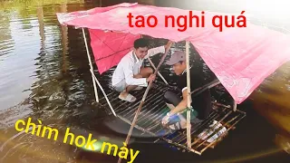 Thử Làm Thuyền Bè Thả Ra Sông Câu Cá Và Cái Kết...||Sống Vì Đam Mê