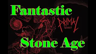 Primal Quest Essentials: Fantastic Stone Age RPG