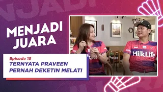 #MenjadiJuara Ep. 15: Awal Mula Praveen dan Melati di PB Djarum