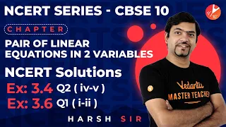 Pair of Linear Equations in Two Variables | NCERT Class 10 Maths Ex 3.4 Q2 (vi-v) & Ex 3.6 Q1 (i-ii)