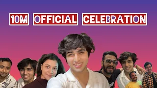 10M Official Party🥳🎉 ! Ft other creators❤️ | Grovers Here! | ​⁠@RajGrover005