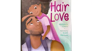 Hair Love by Matthew A. Cherry. Read aloud story.