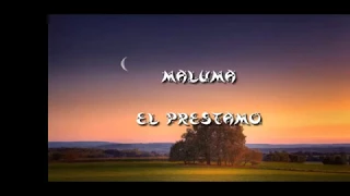 Maluma - El Préstamo - (Letra - Lyrics) ᴴᴰ -  (Video)