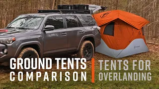 Ground Tents for Overlanding