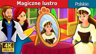 Magiczne lustro | The Magic Mirror Story in Polish | @PolishFairyTales