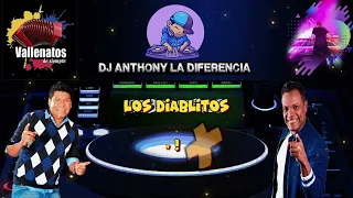 Los Diablitos Mix Solo Exitos Dj Anthony La Diferencia