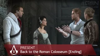 Assassin's Creed: Brotherhood - Ending - Back to Colosseum