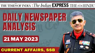 Daily Newspaper Analysis | 21 May 2023 | Current Affairs for Defence Aspirants| SSB | #upsc #cds