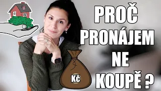 PROČ PREFERUJEME PRONÁJEM NEŽ KOUPI BYTU? BUDEME SE STĚHOVAT, DENNÍ VLOG