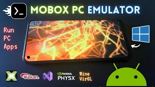 Install MOBOX PC Emulator On Any Android Phone - New Windows Emulator!