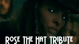 Rose The Hat Tribute