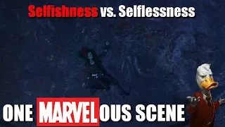 One Marvelous Scene - Selfishness vs. Selflessness