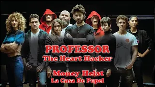 Professor The Heart Hacker | Money Heist | Bela ciao | La Casa De Papel | Netflix 2021 | Season 5