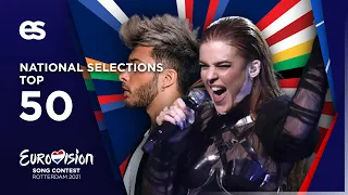 Eurovision 2021: My Top 50 National Final Season (🇦🇱🇧🇬🇭🇷🇩🇰🇪🇪🇫🇮🇫🇷🇮🇱🇱🇹🇳🇴🇵🇹🇪🇸🇸🇪🇺🇦)