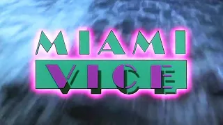 Miami Vice - Intro Opening Theme [HD]