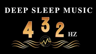Eliminate All Negative Energy | Frequency 432Hz Love & Miracles - Music Deeply Heals The Body & Soul