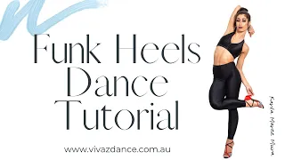 15min FUNK HEELS Dance tutorial by Karla Mura | Vivaz Dance Shoes