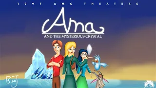 Opening/Closing To Ama and the Mysterious Crystal (1997) (Games Animation AU) AMC Theaters (FANMADE)