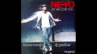 Ne-Yo-Let Me Love You (remix by dj Gunther)