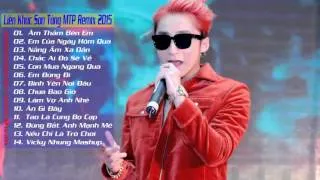 Liên Khúc Sơn Tùng Remix 2015 | Nhạc Trẻ Hay Nhất 2015 | Âm Thầm Bên Em