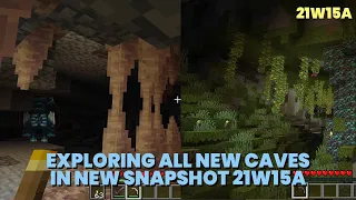 Exploring All New Caves in 21w15a | Snapshot 21w16a | Lush Caves & Dripstone Caves | 1.17