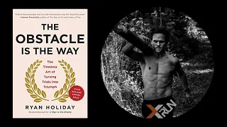 The Obstacle Is the Way | Ryan Holiday | 5 Best Ideas | Book Summary