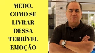 COMO ENFRENTAR SEUS MEDOS E INSEGURANÇA