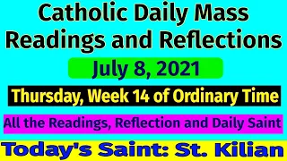 Catholic Daily Mass Readings and Reflections July 8, 2021