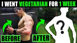 I went VEGETARIAN for a WEEK, here's what happened... (Vegetarian Bodybuilding)