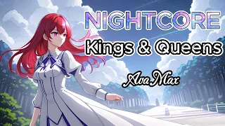 Nightcore | Kings & Queens - Ava Max | English Version Lyrics