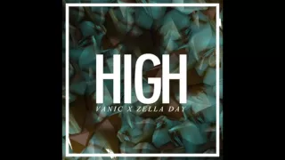 Zella Day- High (Vanic Remix CLEAN)