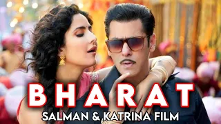 BHARAT 2019 SALMAN KHAN KATRINA & KAIF GREATEST MOVIE || EXPLAINED IN HINDI